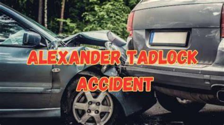 Alexander Tadlock Car Accident: Recovery and Community Support