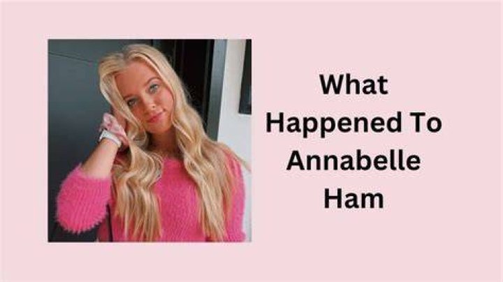 Annabelle Ham Car Accident, What Happened To Annabelle Ham?