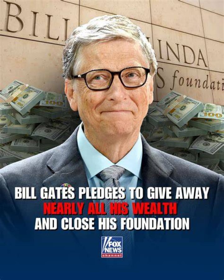 Bill Gates plans to give away 'virtually all' his $113 billion fortune