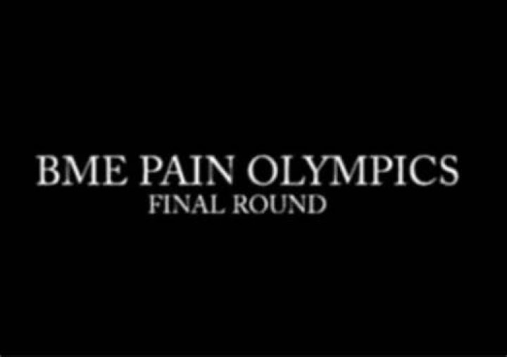 BME Pain Olympics 2 (Short 2007) IMDb
