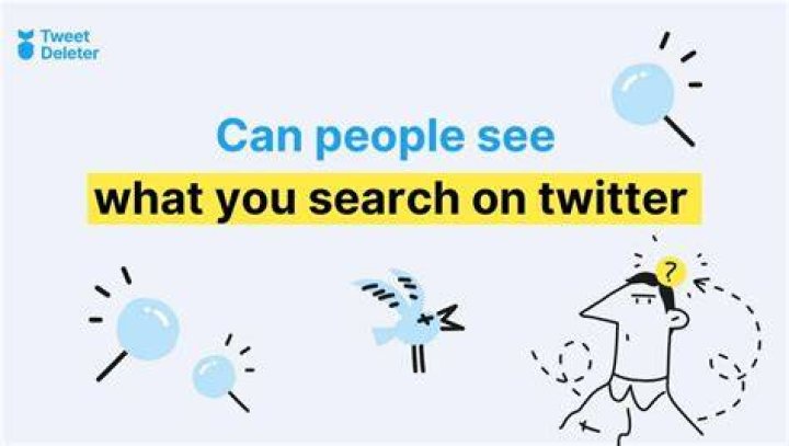 Can People See What You Search on Twitter? Does Twitter Keep Your Search History?