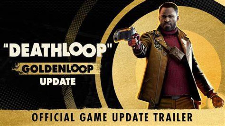 Deathloop Patch Notes, Update 3, Wiki, Game Play, and More