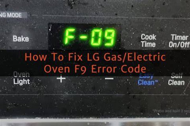 How to Fix LG Oven F9 Error Code? - SarkariResult