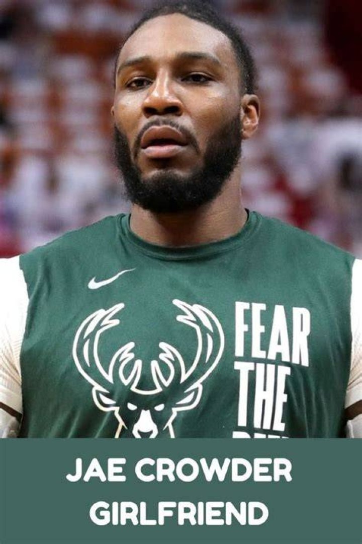 Jae Crowder Girlfriend Archives - 247 News Around The World