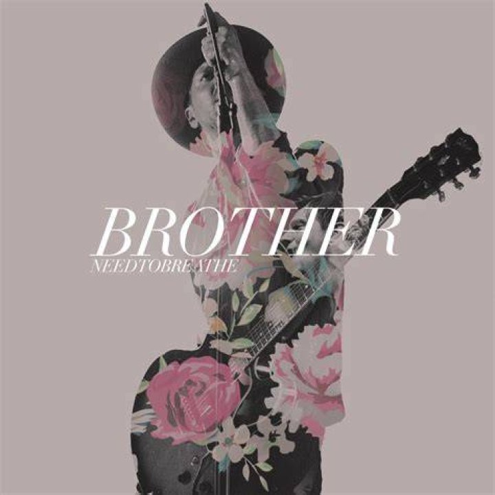 Needtobreathe Brother Lyrics The Mesmerizing Lines and Meaning