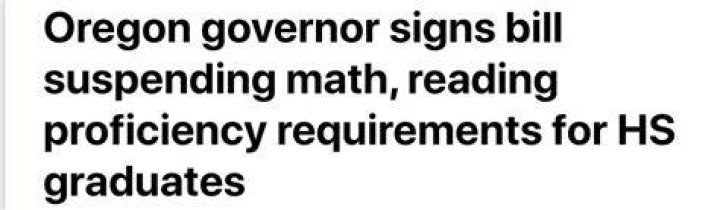 Oregon gov signs bill suspending math, reading requirements for HS grads