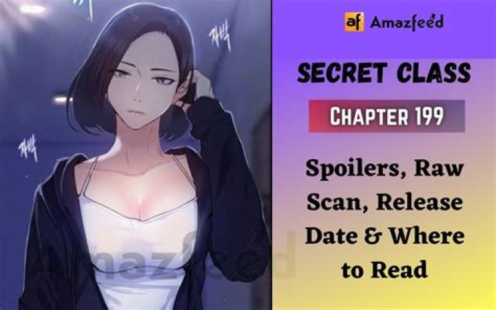 Secret Class Chapter 194 Release Date : Spoilers, Streaming, Recap, Schedule & Where To Watch?