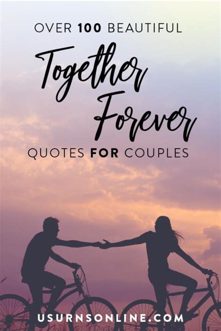 Together Forever Quotes for Couples &raquo; Urns Online