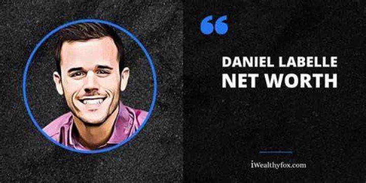 Unveiling The Wealth: Daniel Labelle Net Worth