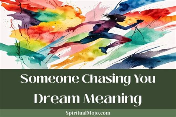 What Does It Mean When You Dream About Chasing Someone?