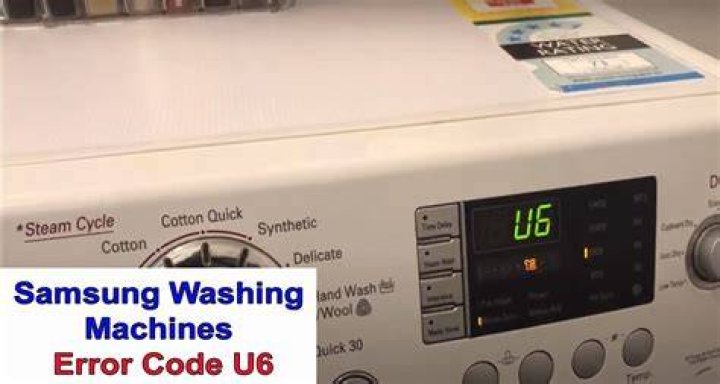 What is Samsung Washer U6 Error Code? How to Fix Samsung Washer U6 Error Code?