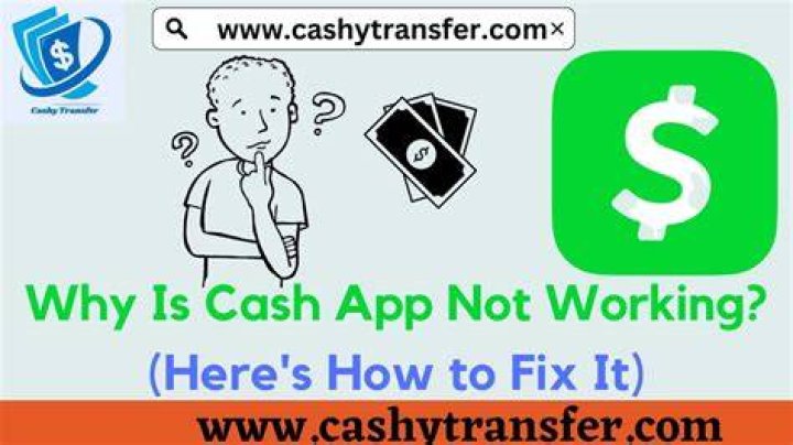 Why Cash App Is Not Working and How to Fix It